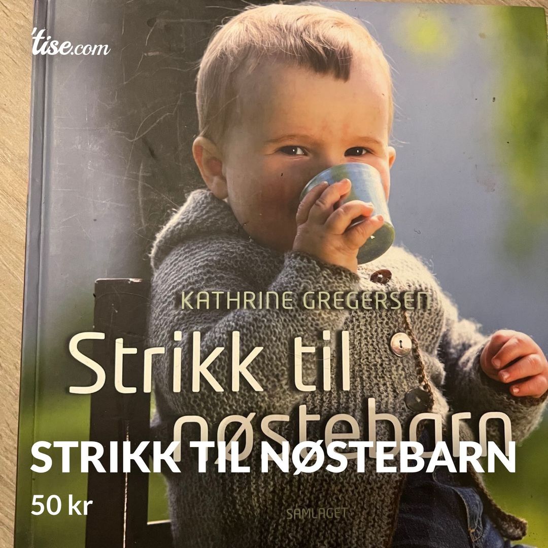 Strikk til nøstebarn