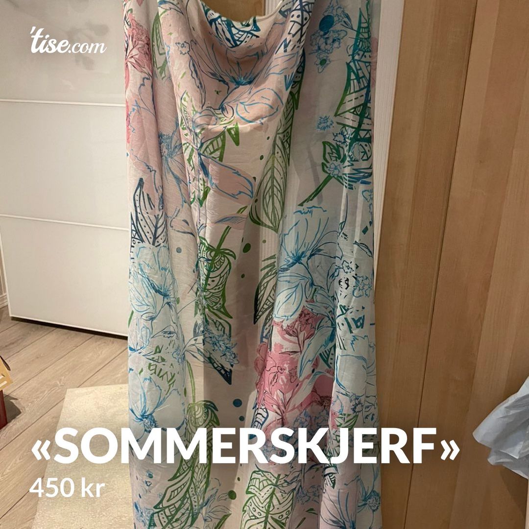 «Sommerskjerf»