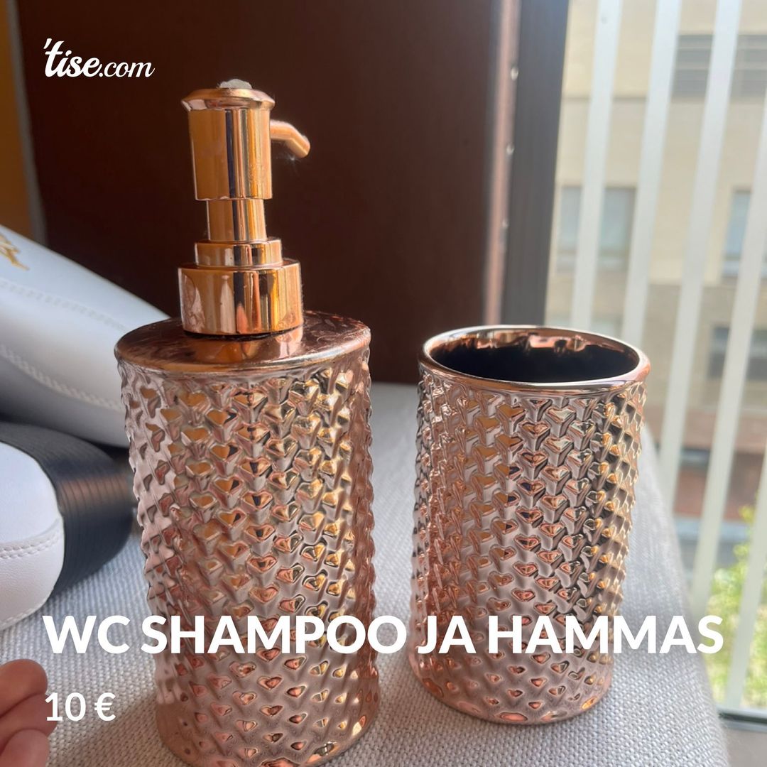 Wc shampoo ja hammas