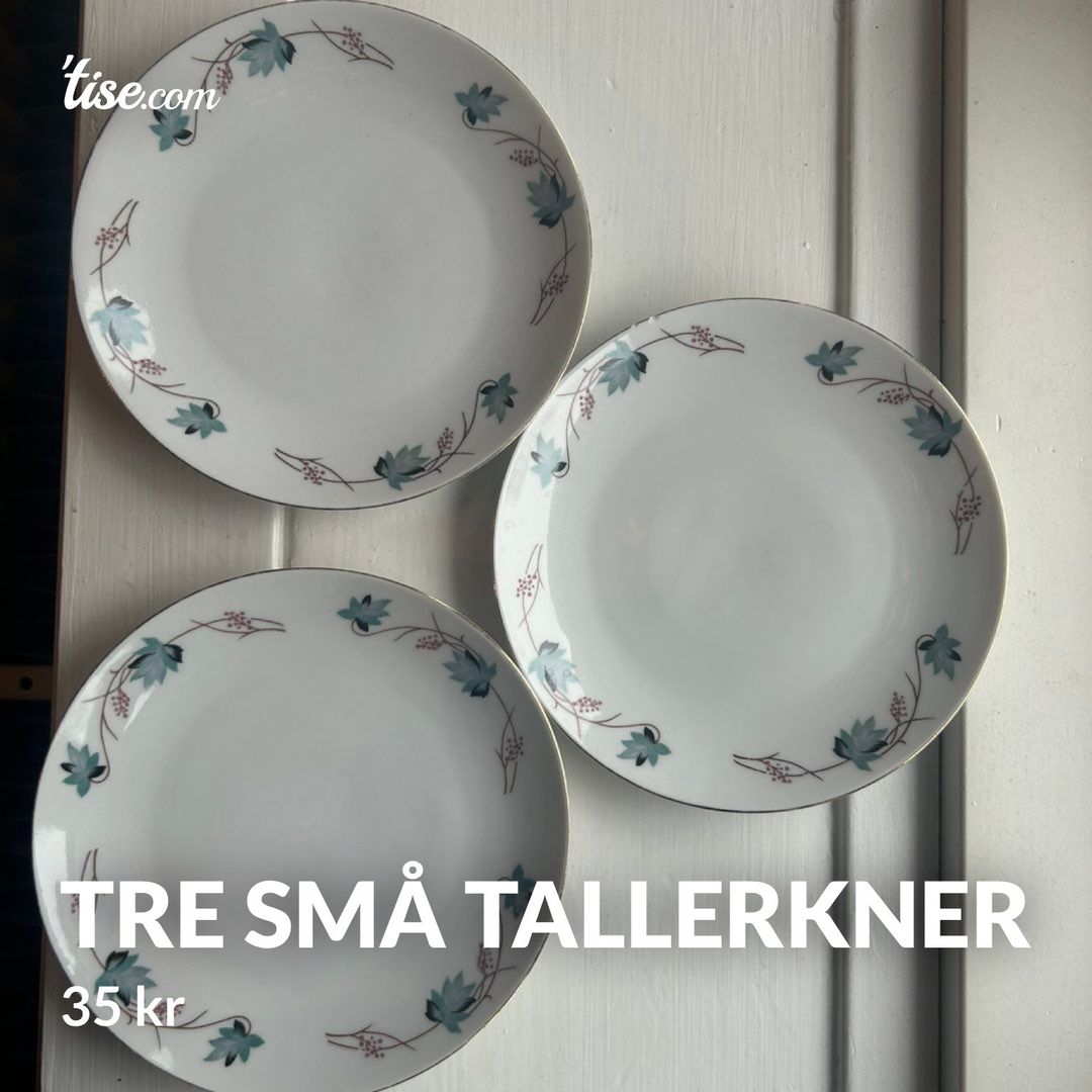 Tre små tallerkner