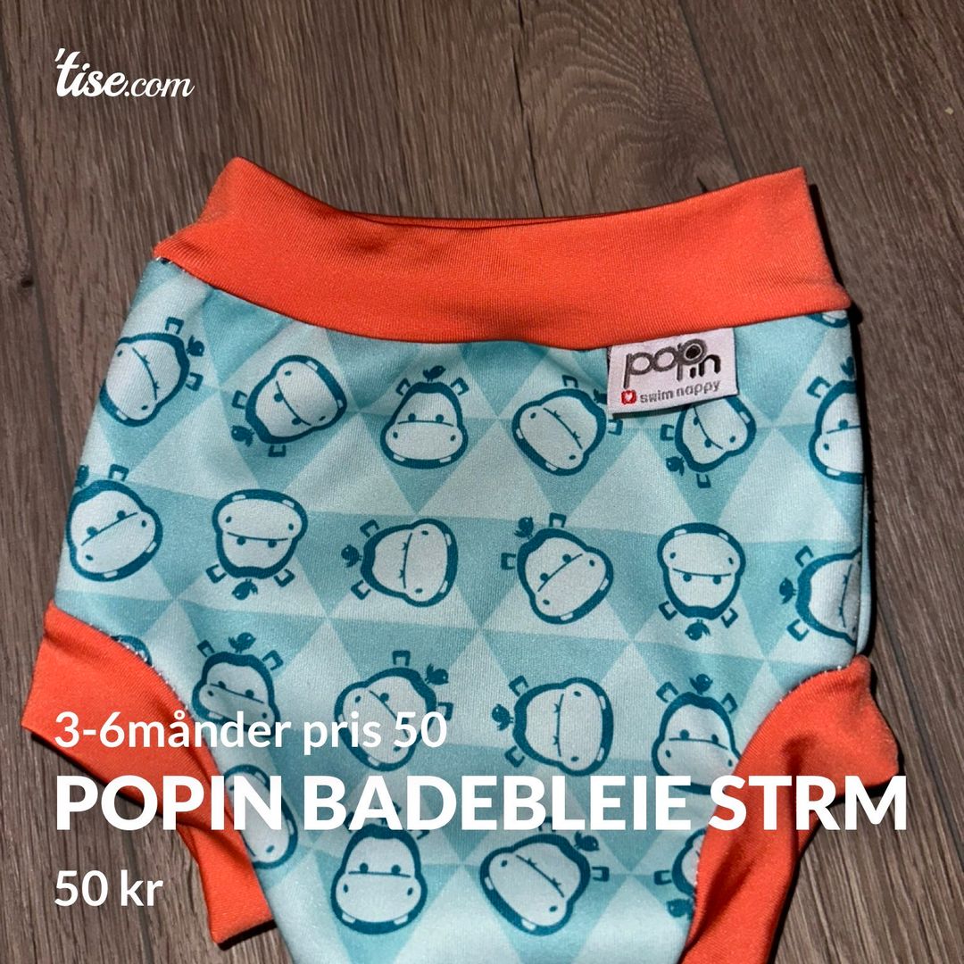 Popin badebleie strm