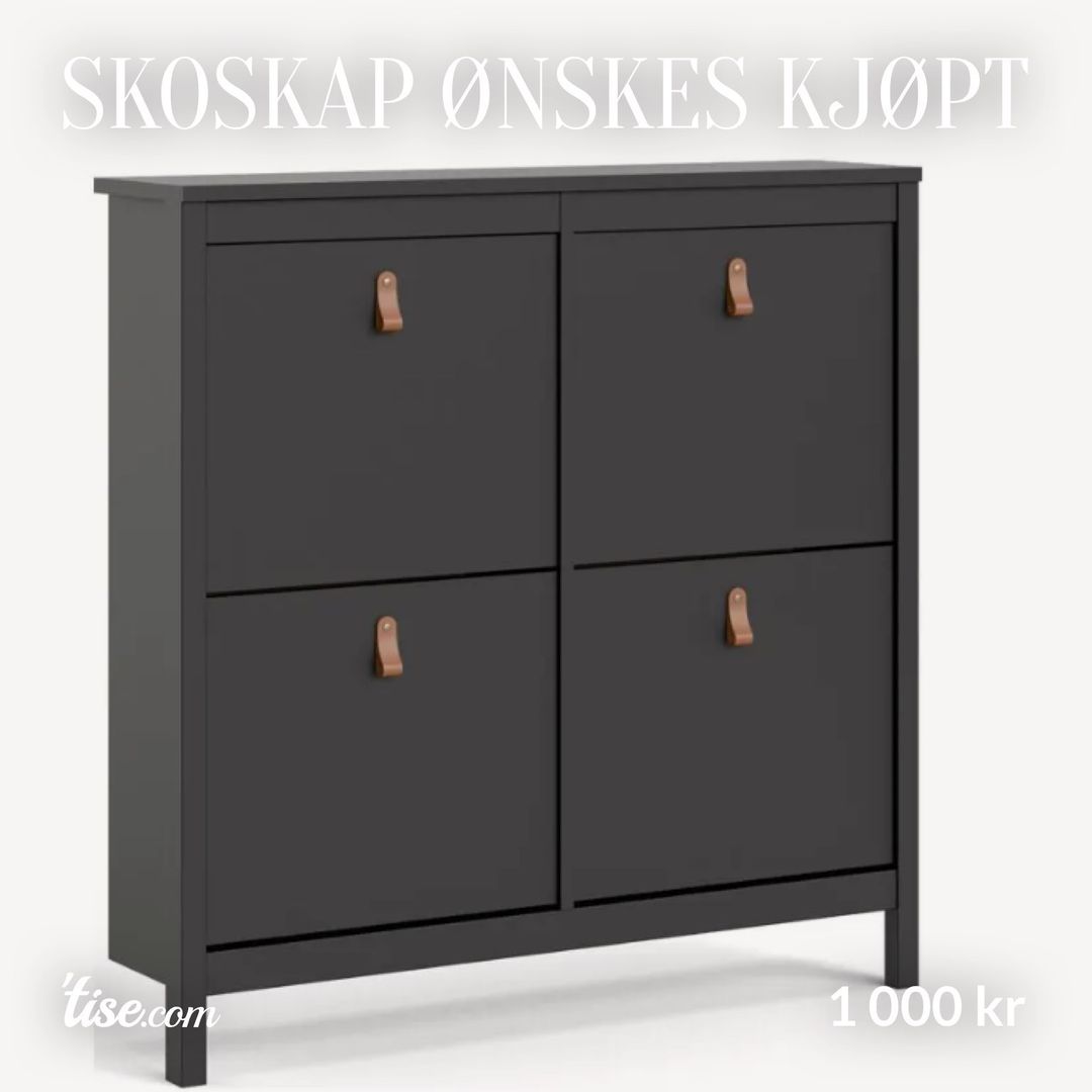 Skoskap ønskes kjøpt