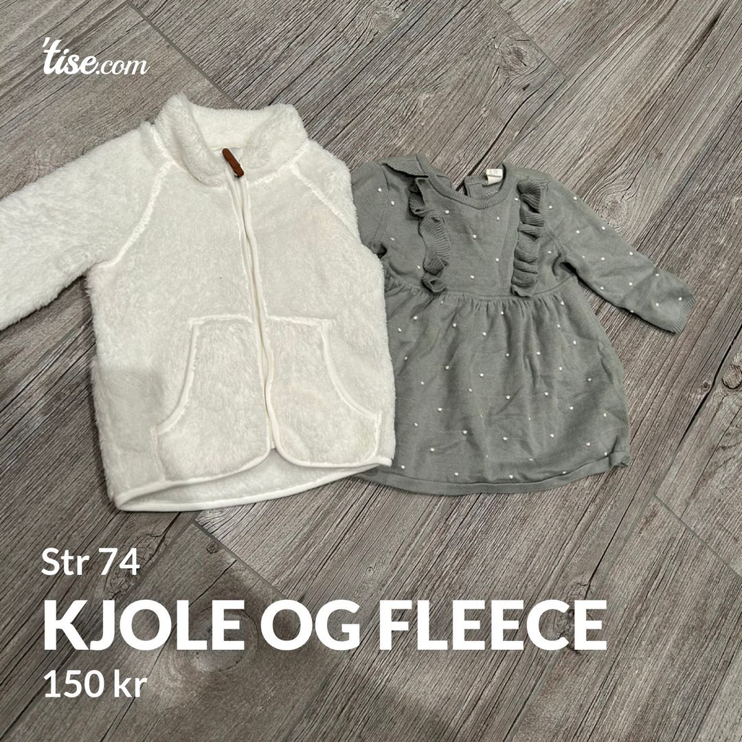 Kjole og fleece