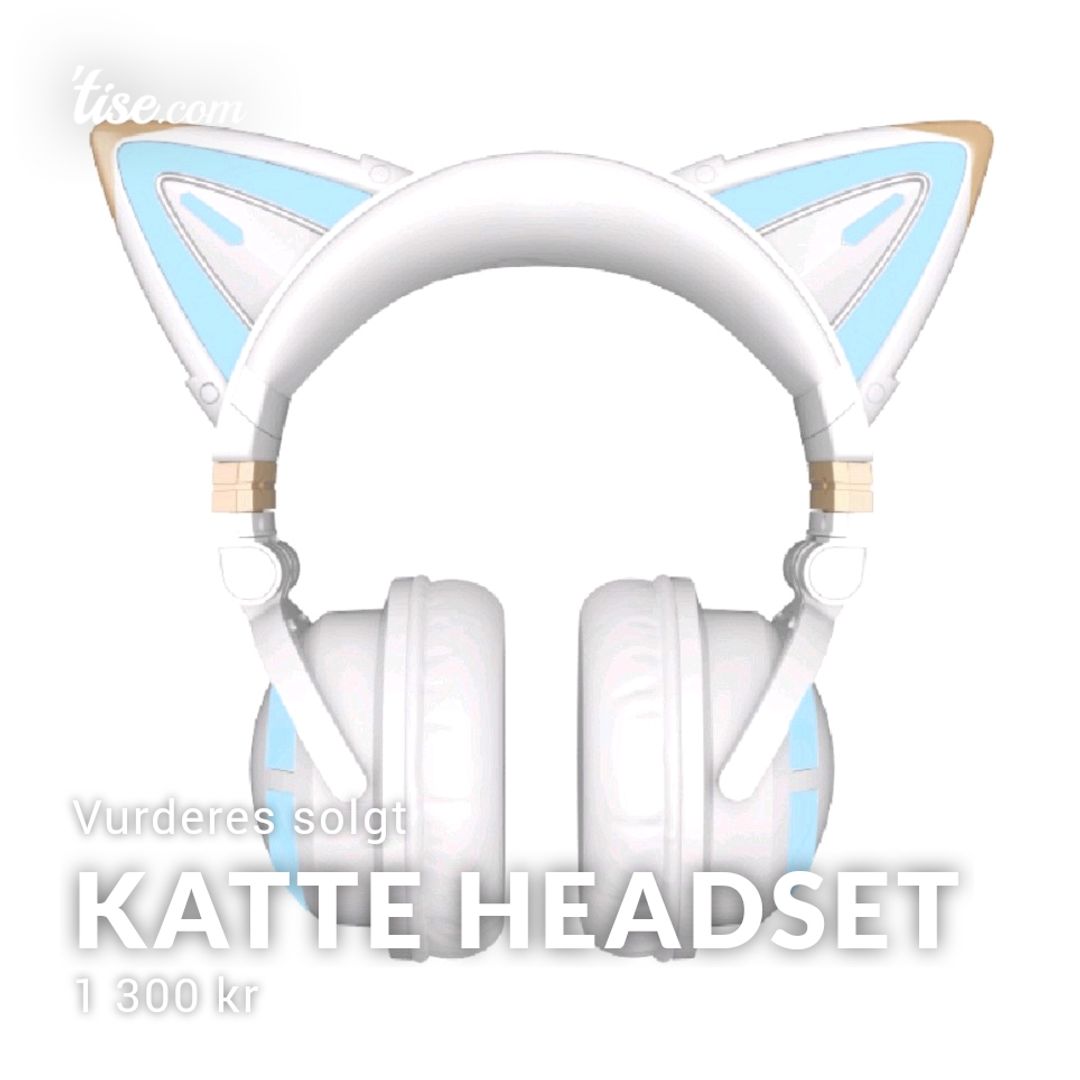 Katte headset