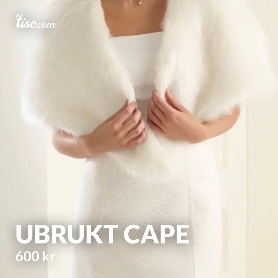 Ubrukt cape