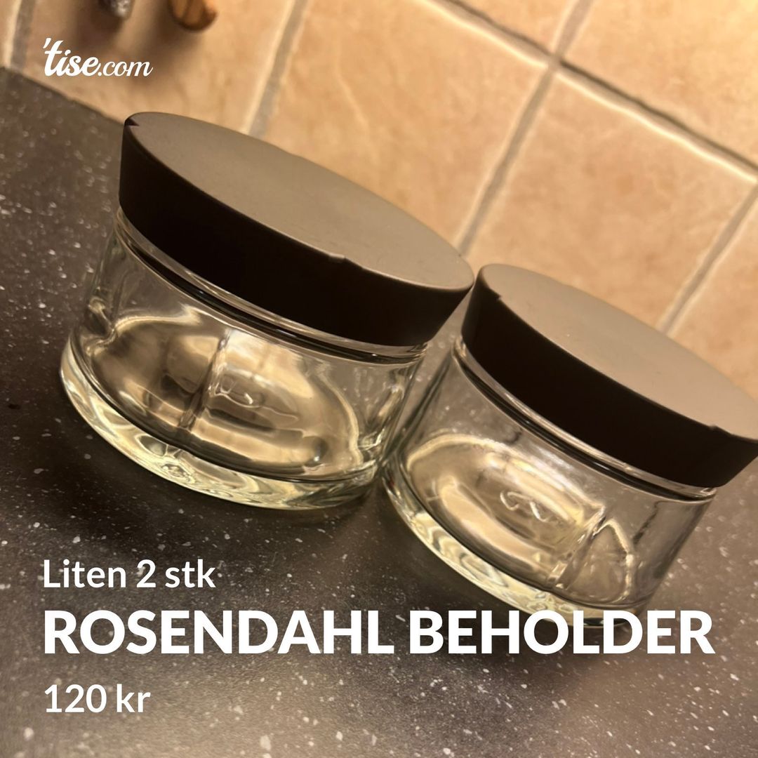 Rosendahl Beholder