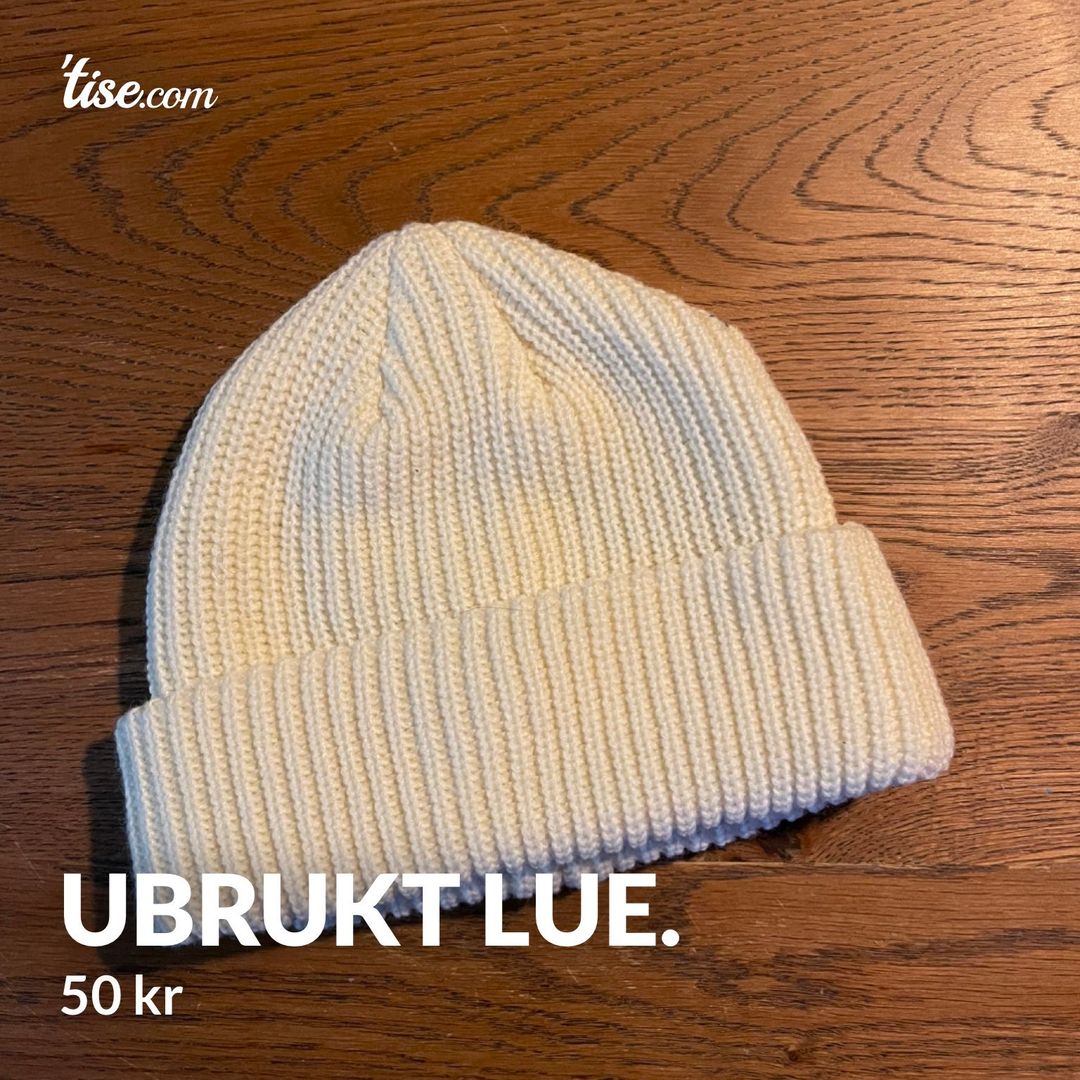 Ubrukt lue.