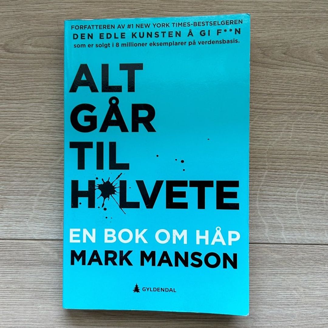 alt går til h*lvete