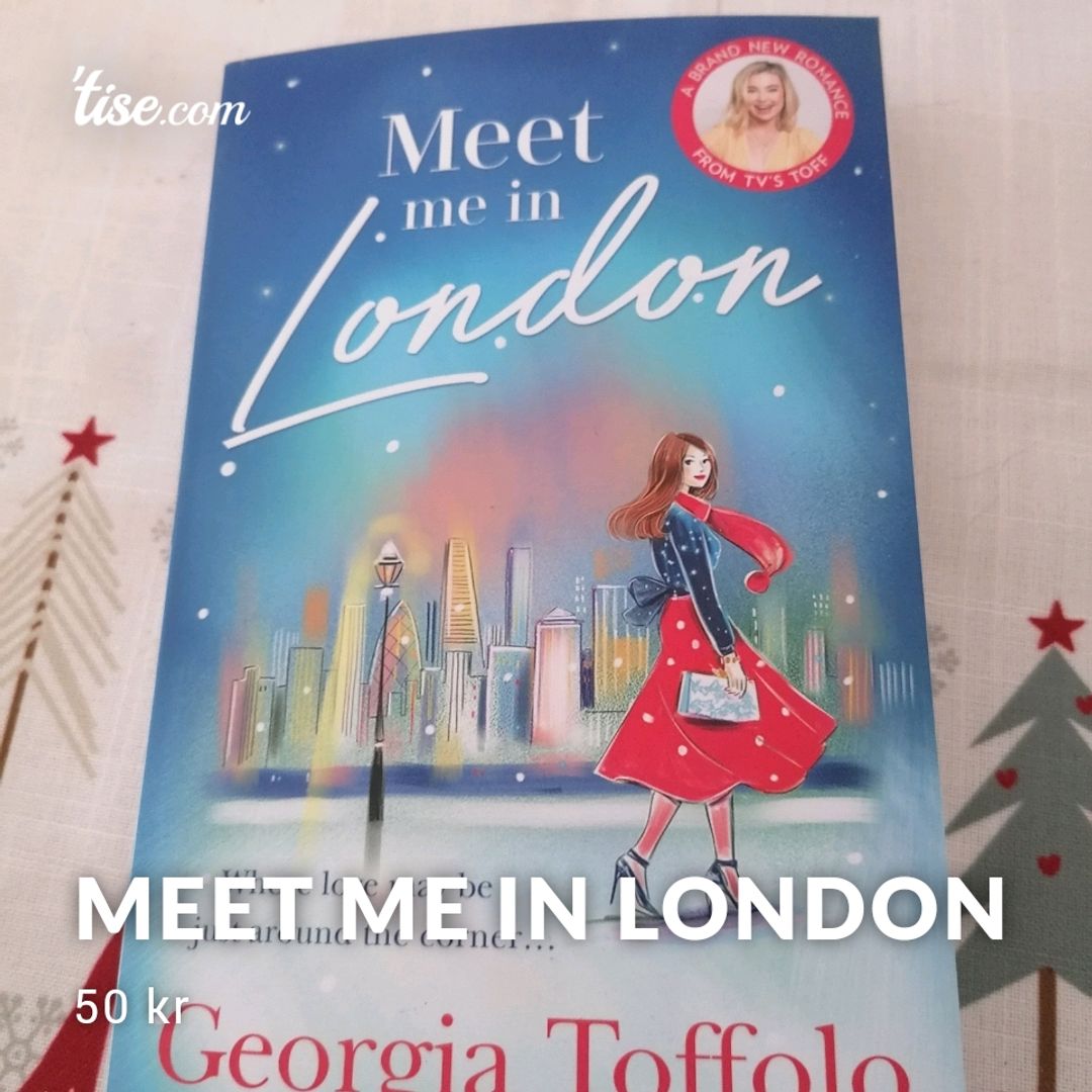 Meet Me In London