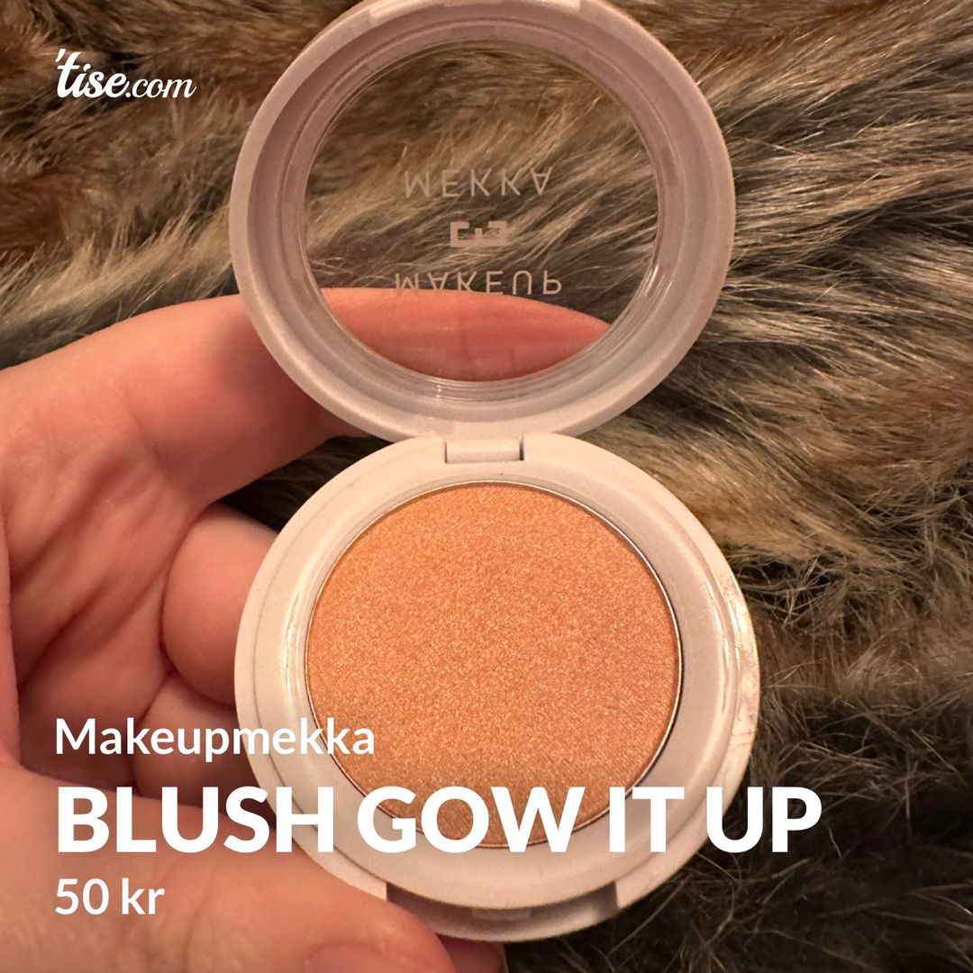 Blush gow it up