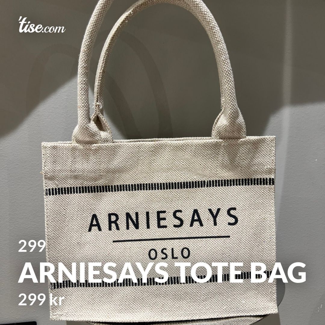 ARNIESAYS TOTE BAG