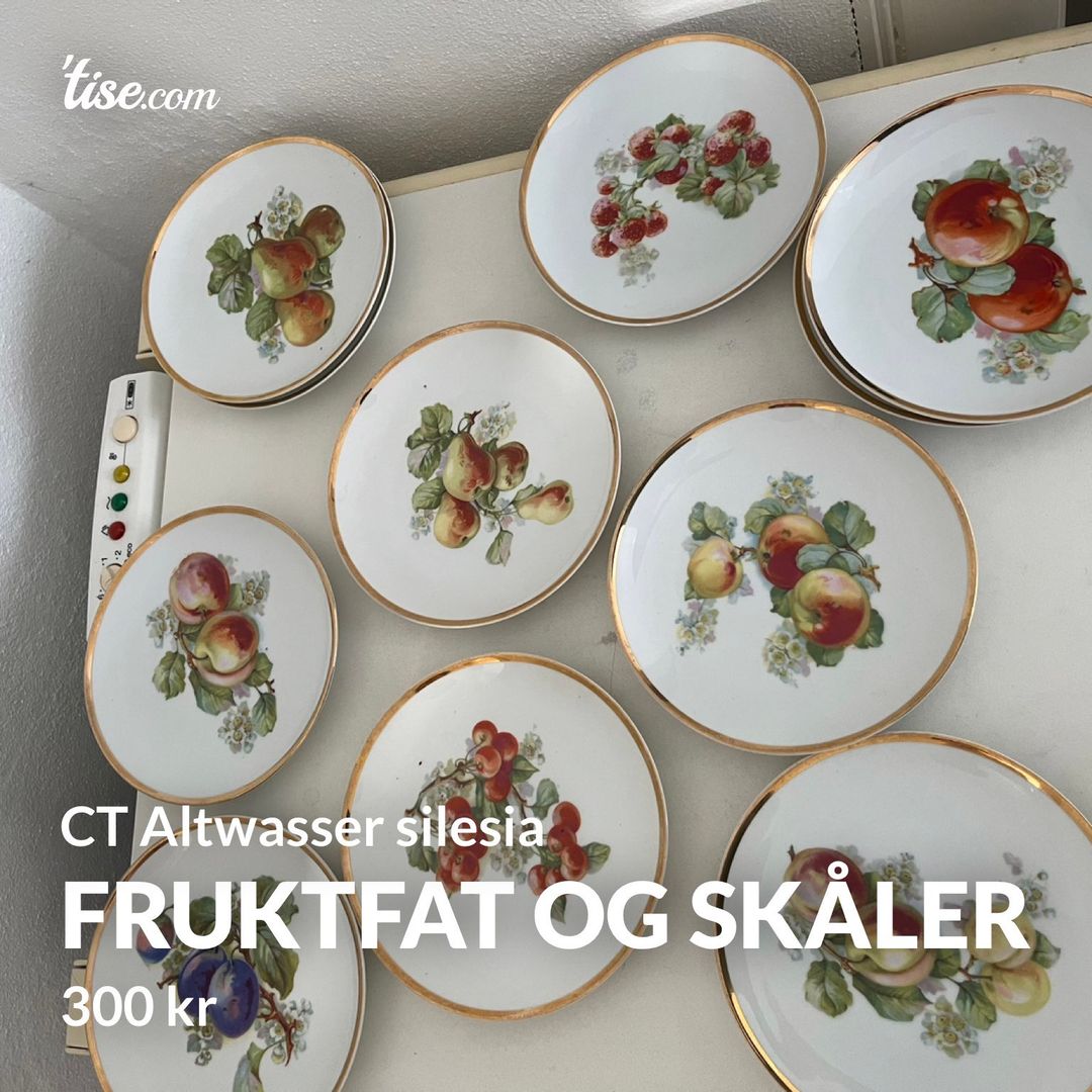 Fruktfat og skåler