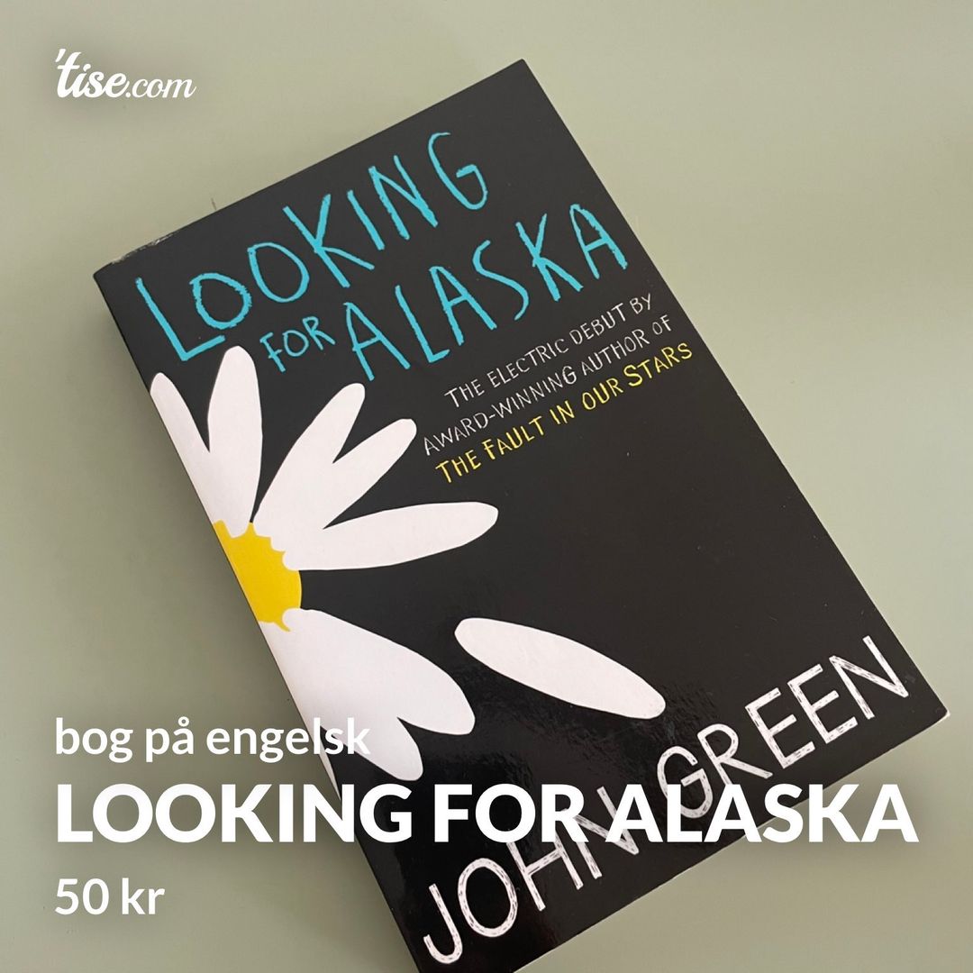 Looking for Alaska