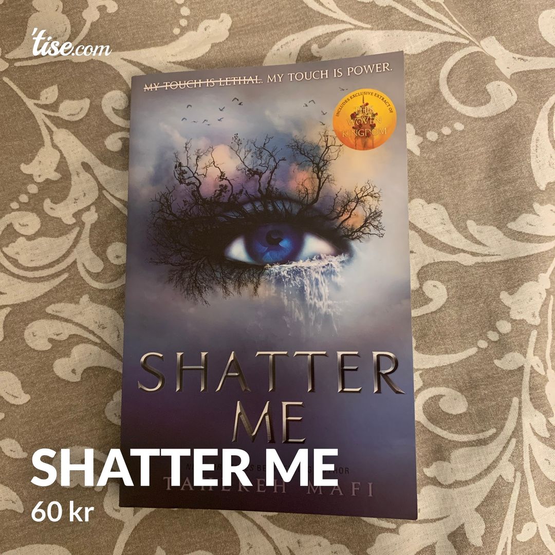 Shatter Me