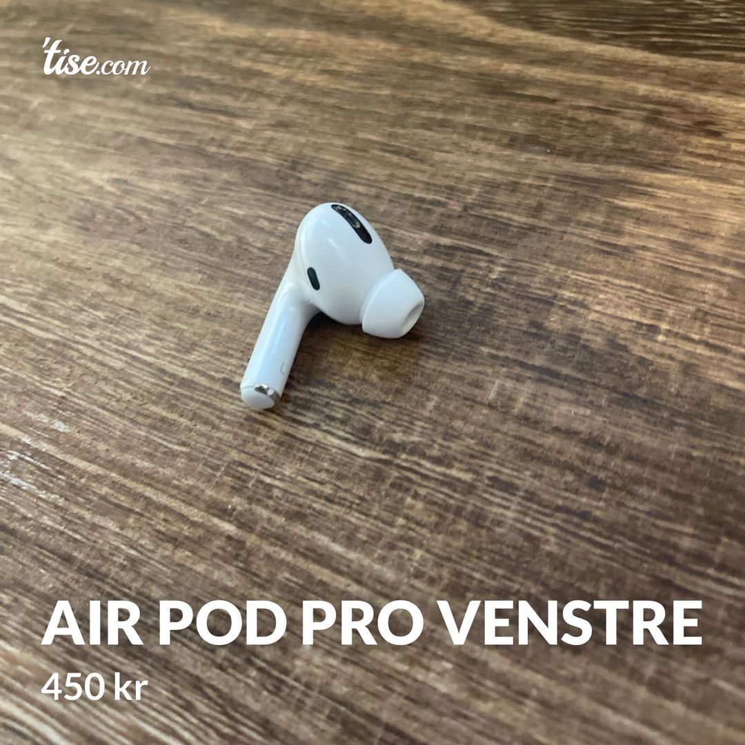 Air pod pro venstre