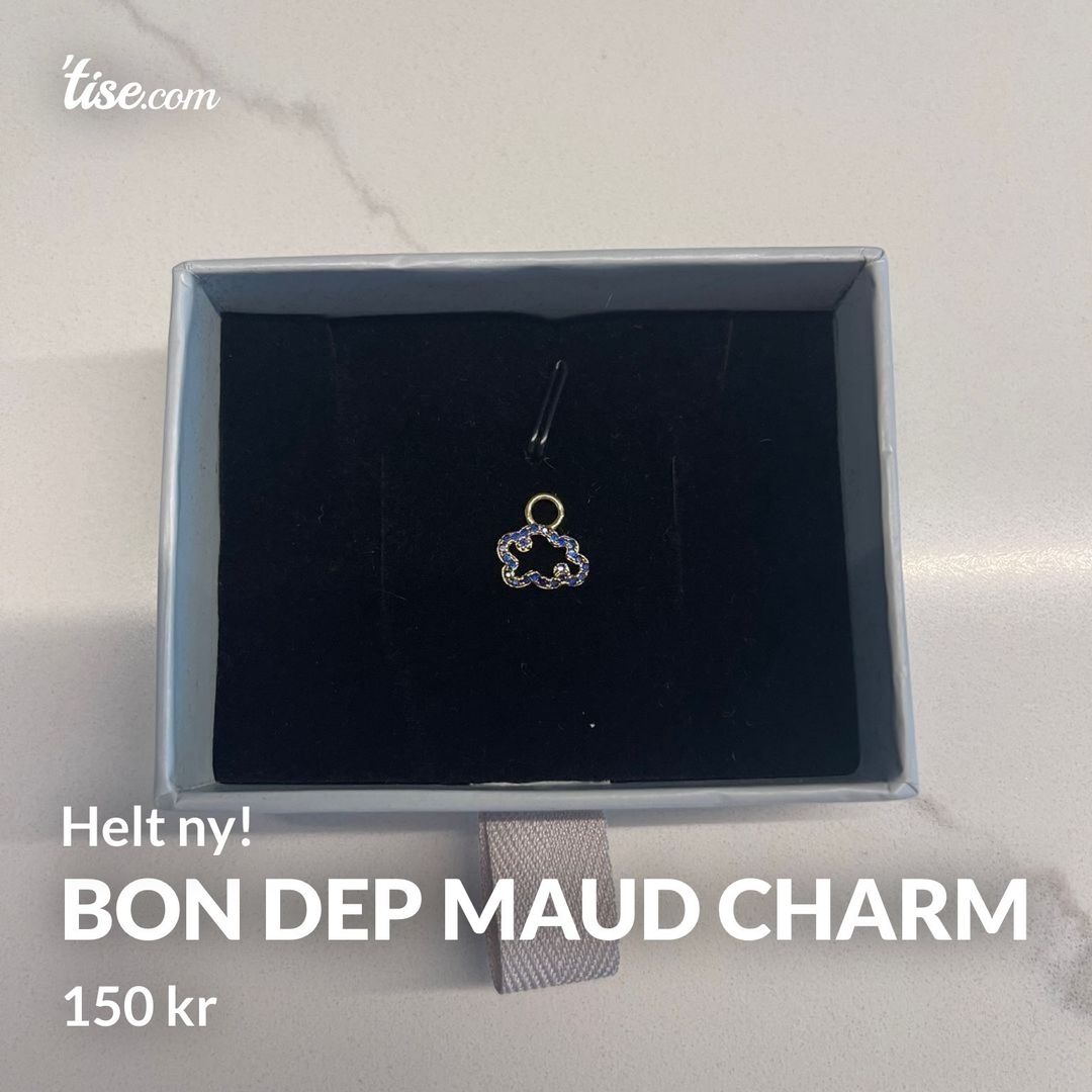 Bon Dep Maud Charm