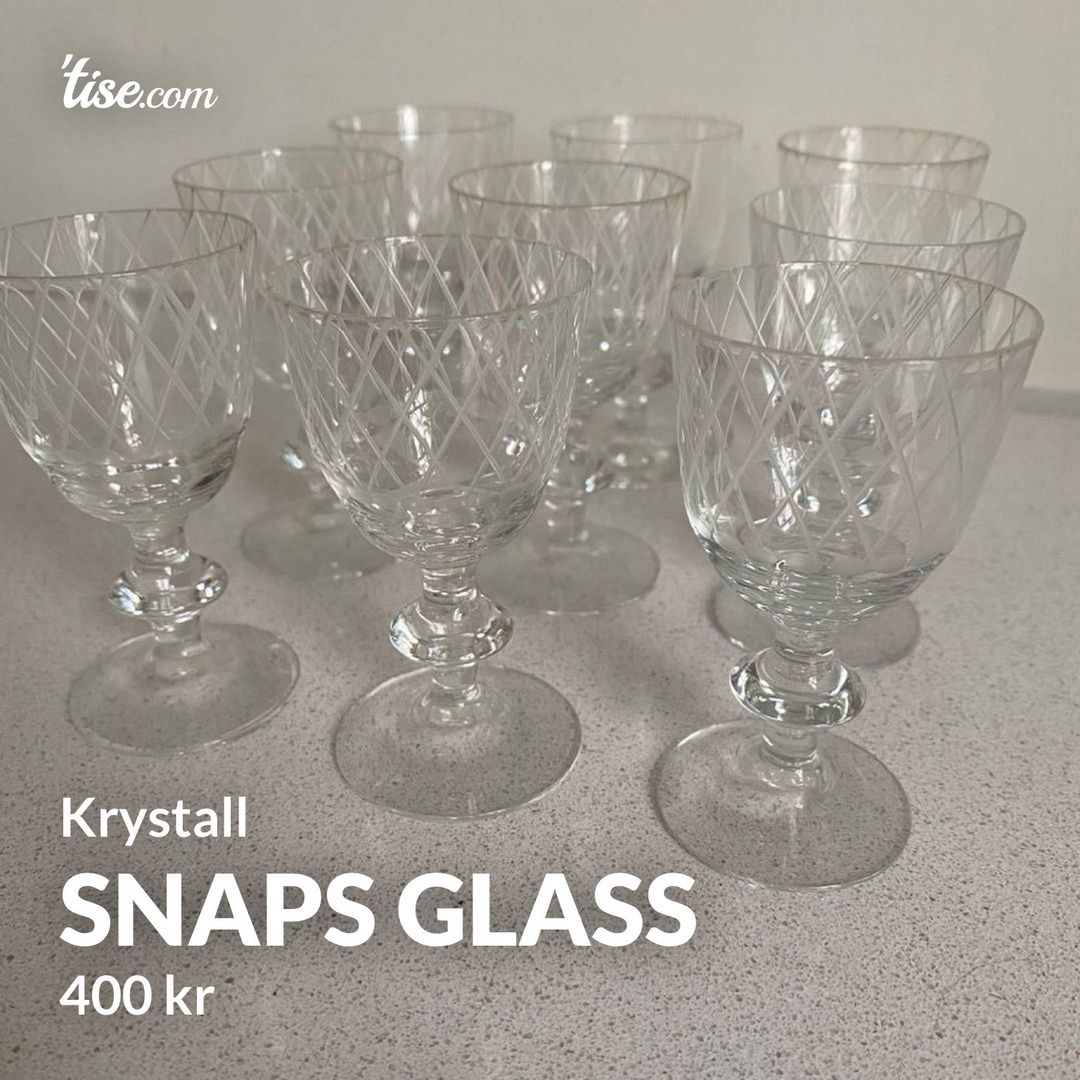 Snaps glass