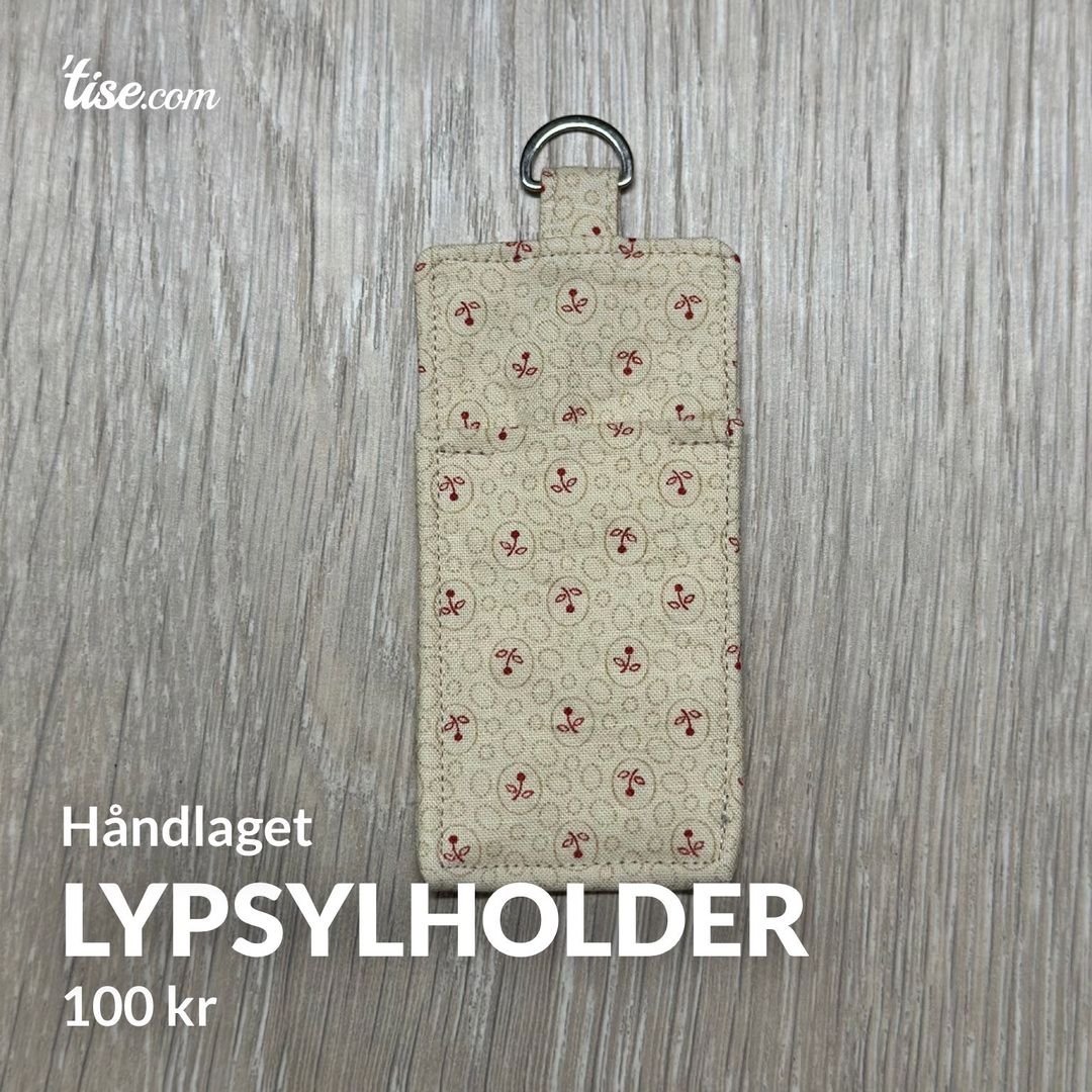 Lypsylholder