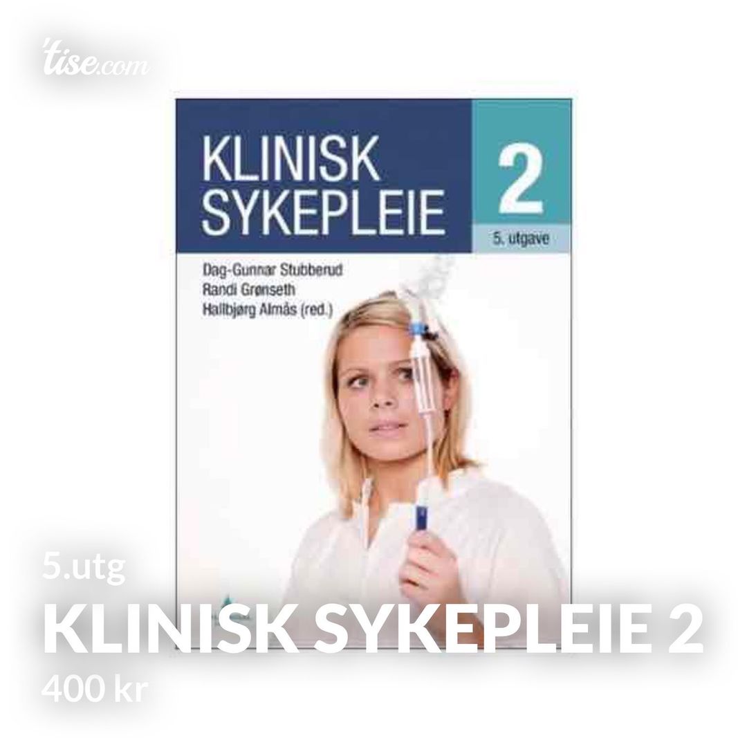 Klinisk sykepleie 2