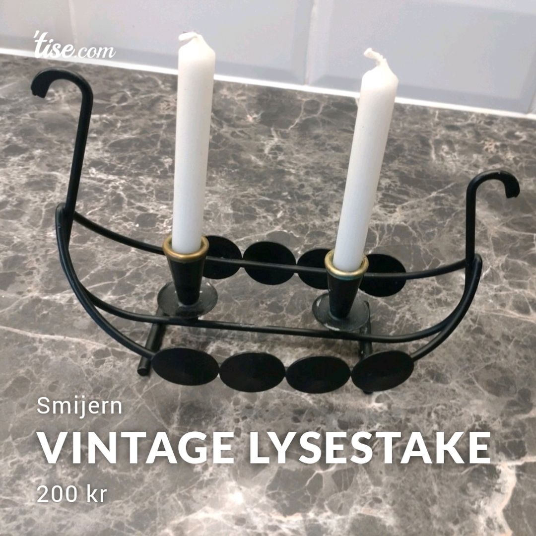 Vintage Lysestake