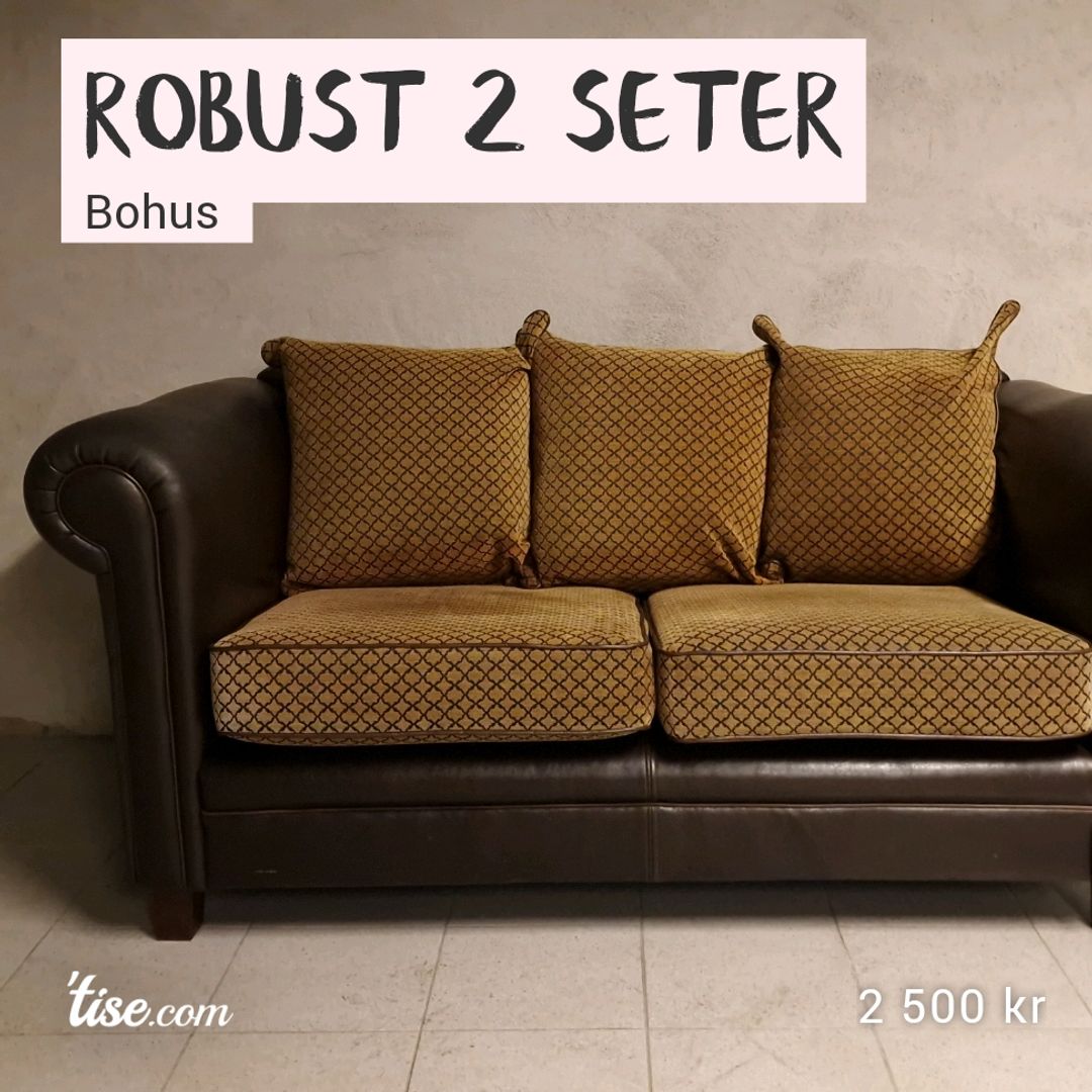 Robust 2 Seter