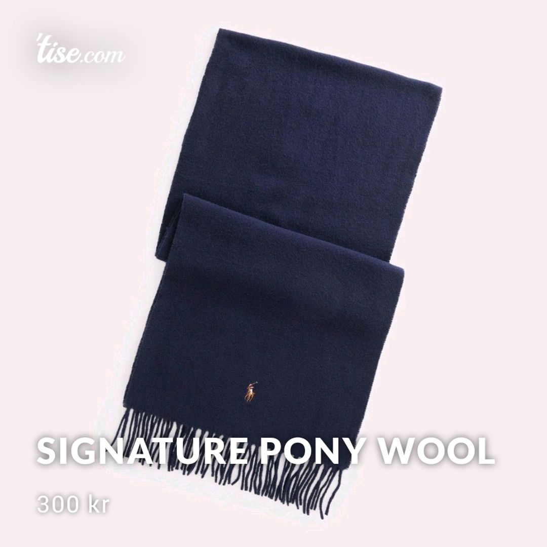 Signature Pony Wool