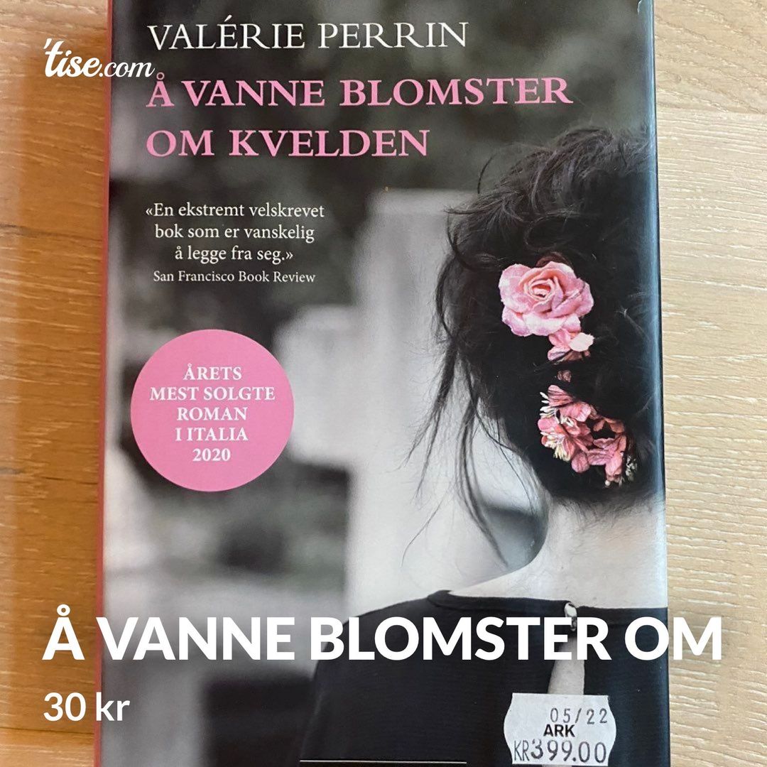 Å vanne blomster om