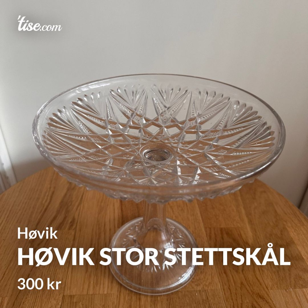 Høvik stor stettskål