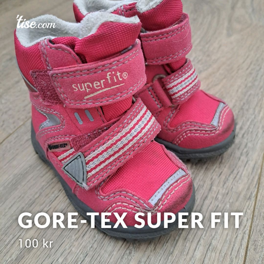 Gore-tex Super Fit