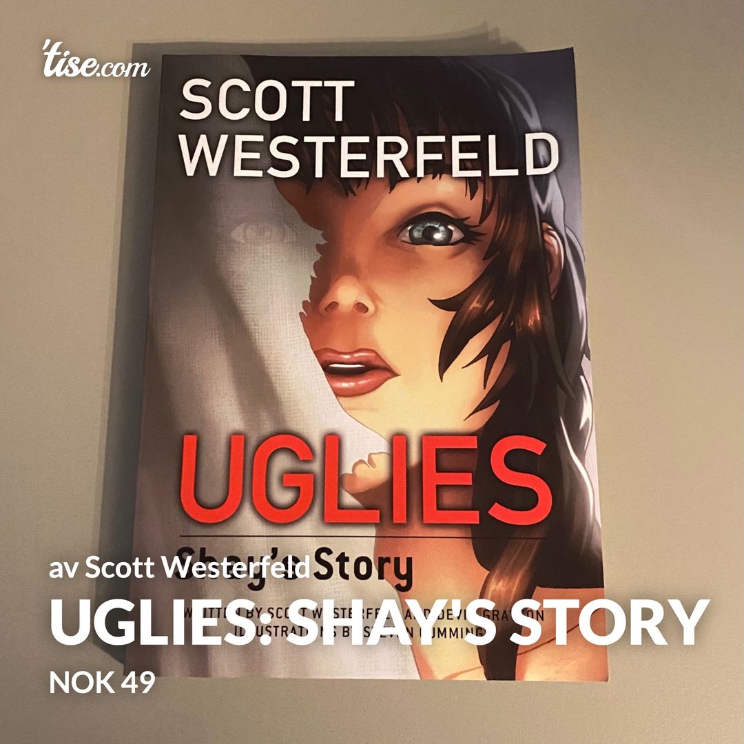 Uglies: Shay's Story