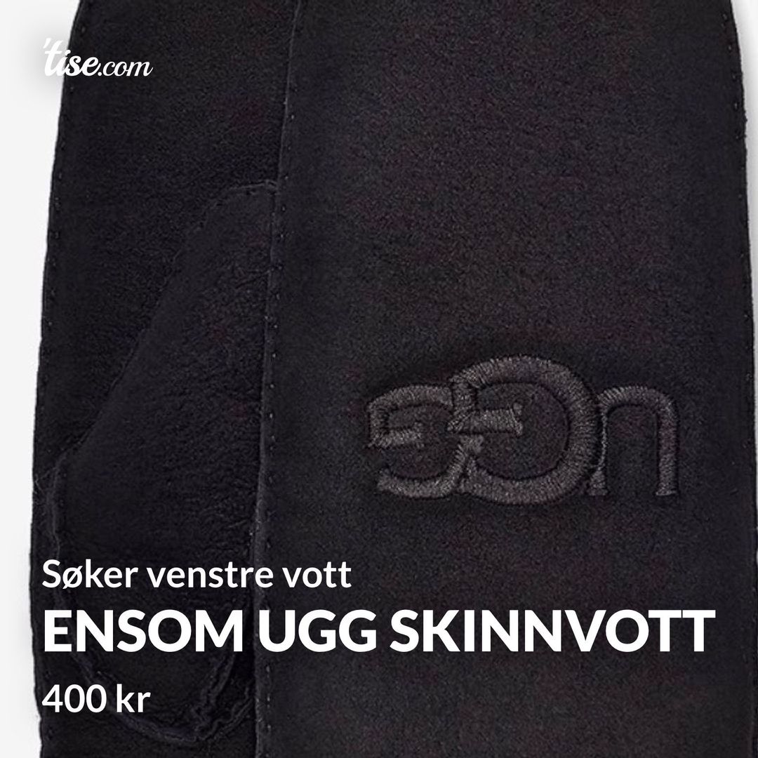 Ensom Ugg skinnvott