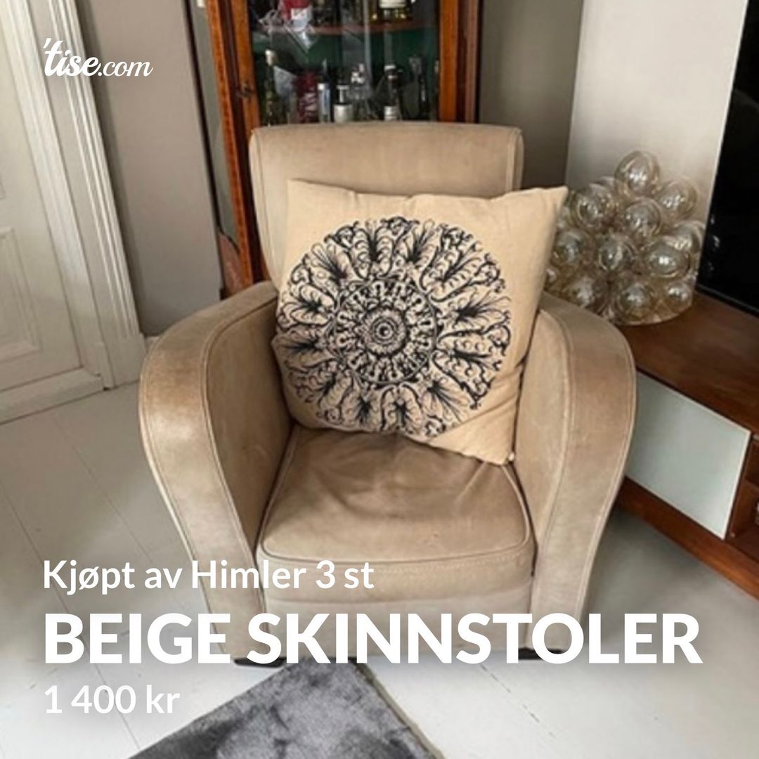 Beige skinnstoler