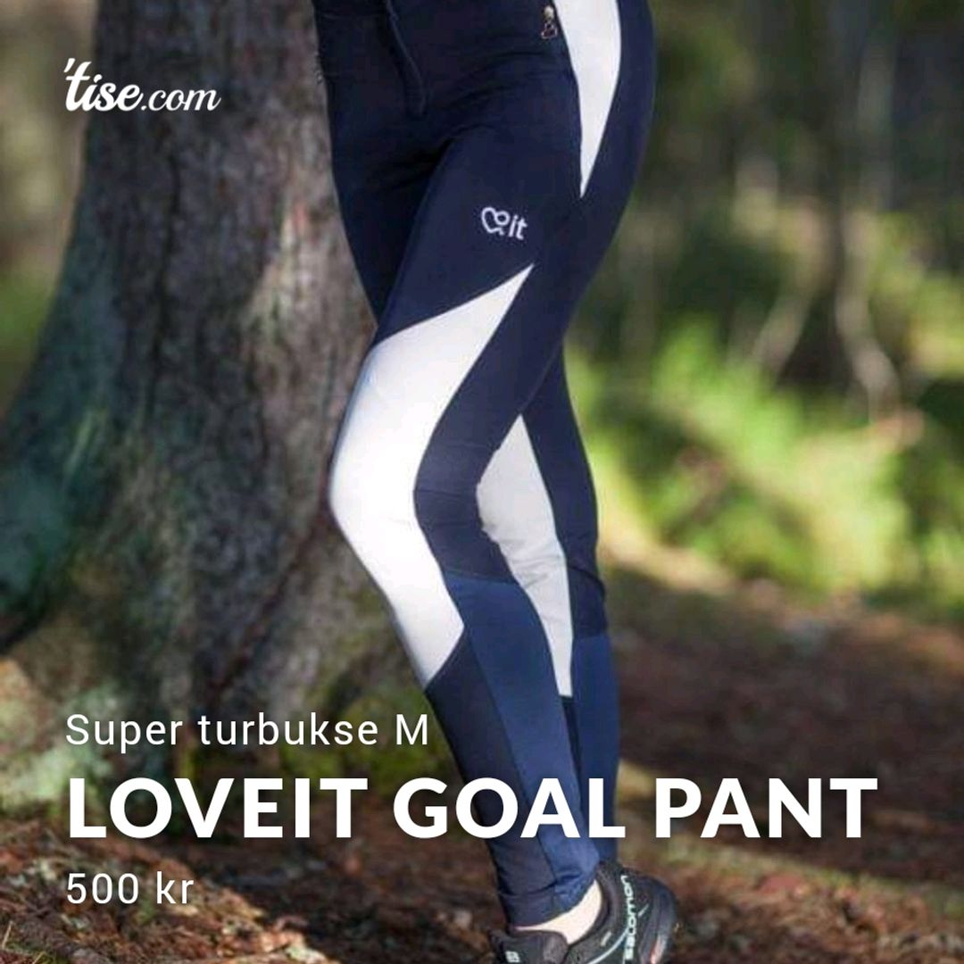 Loveit goal pant