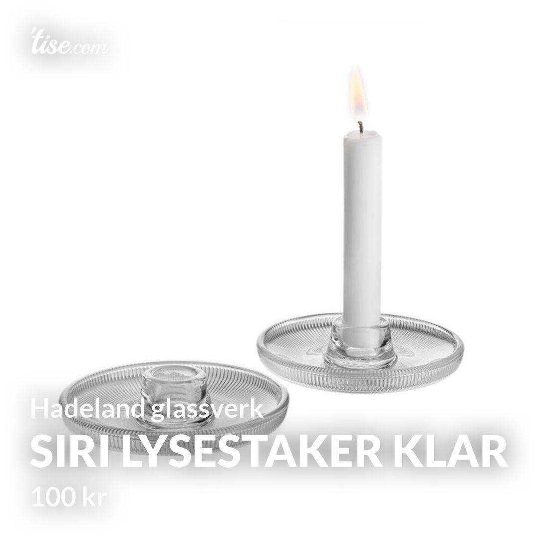 Siri lysestaker klar