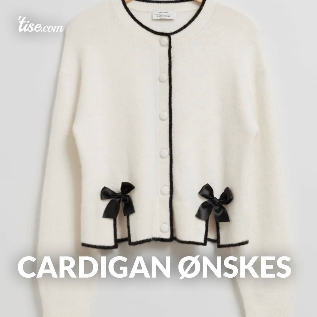 Cardigan ønskes