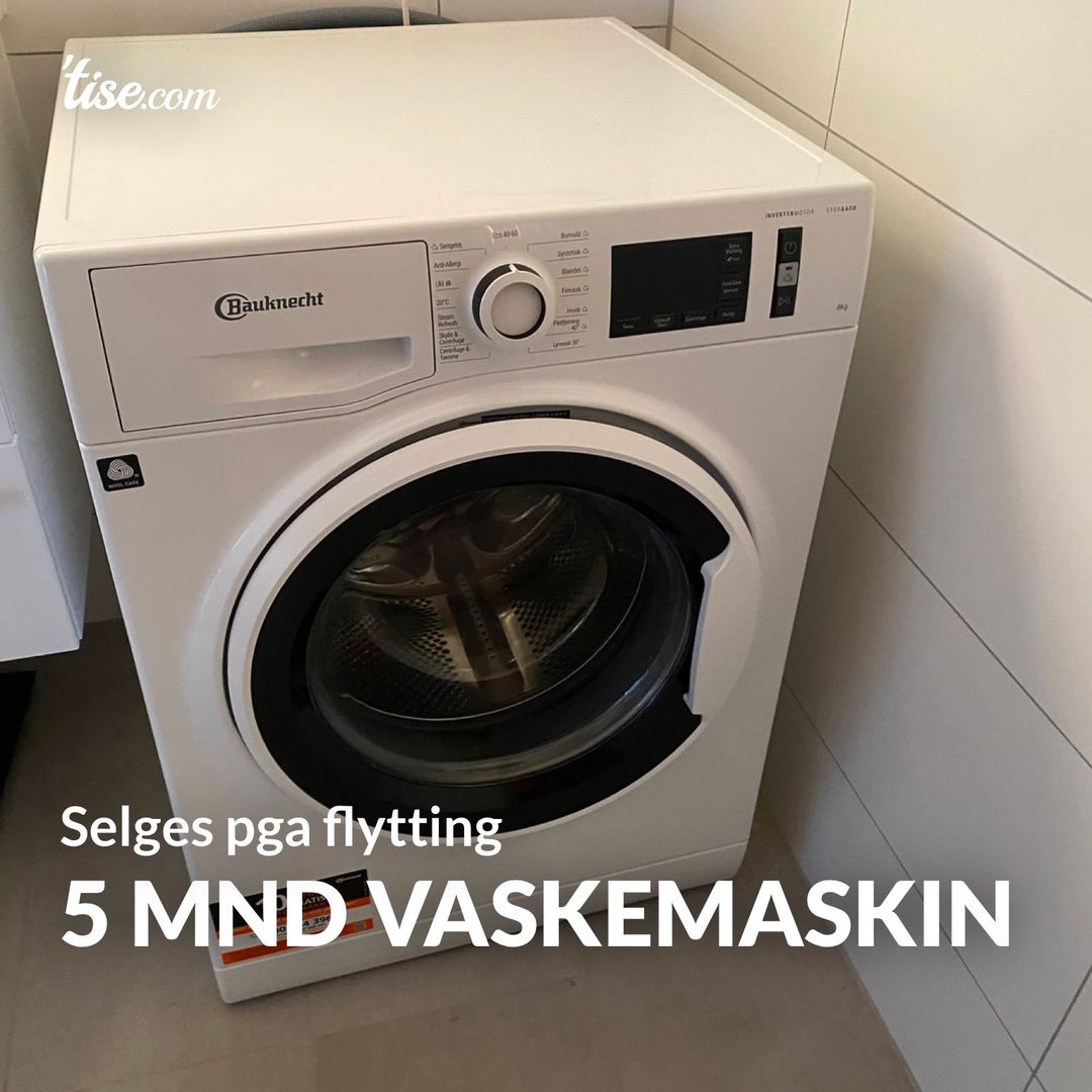 5 mnd Vaskemaskin