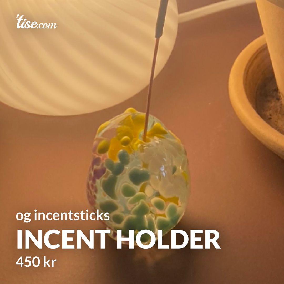 Incent holder