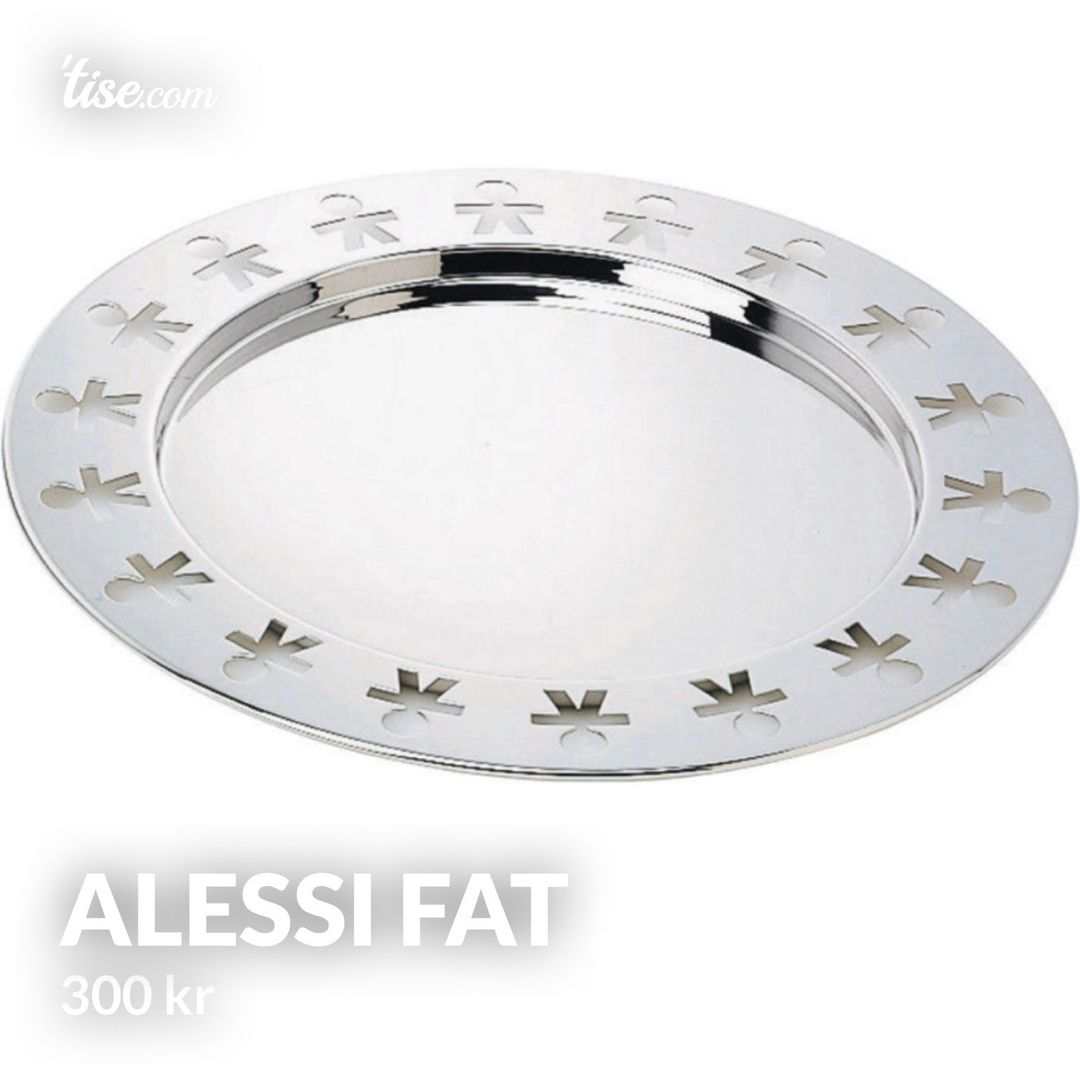 Alessi fat