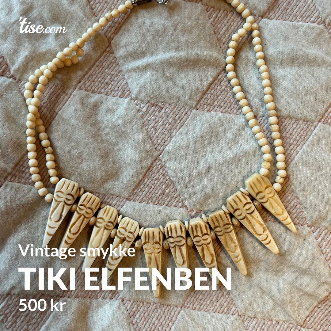 Tiki elfenben