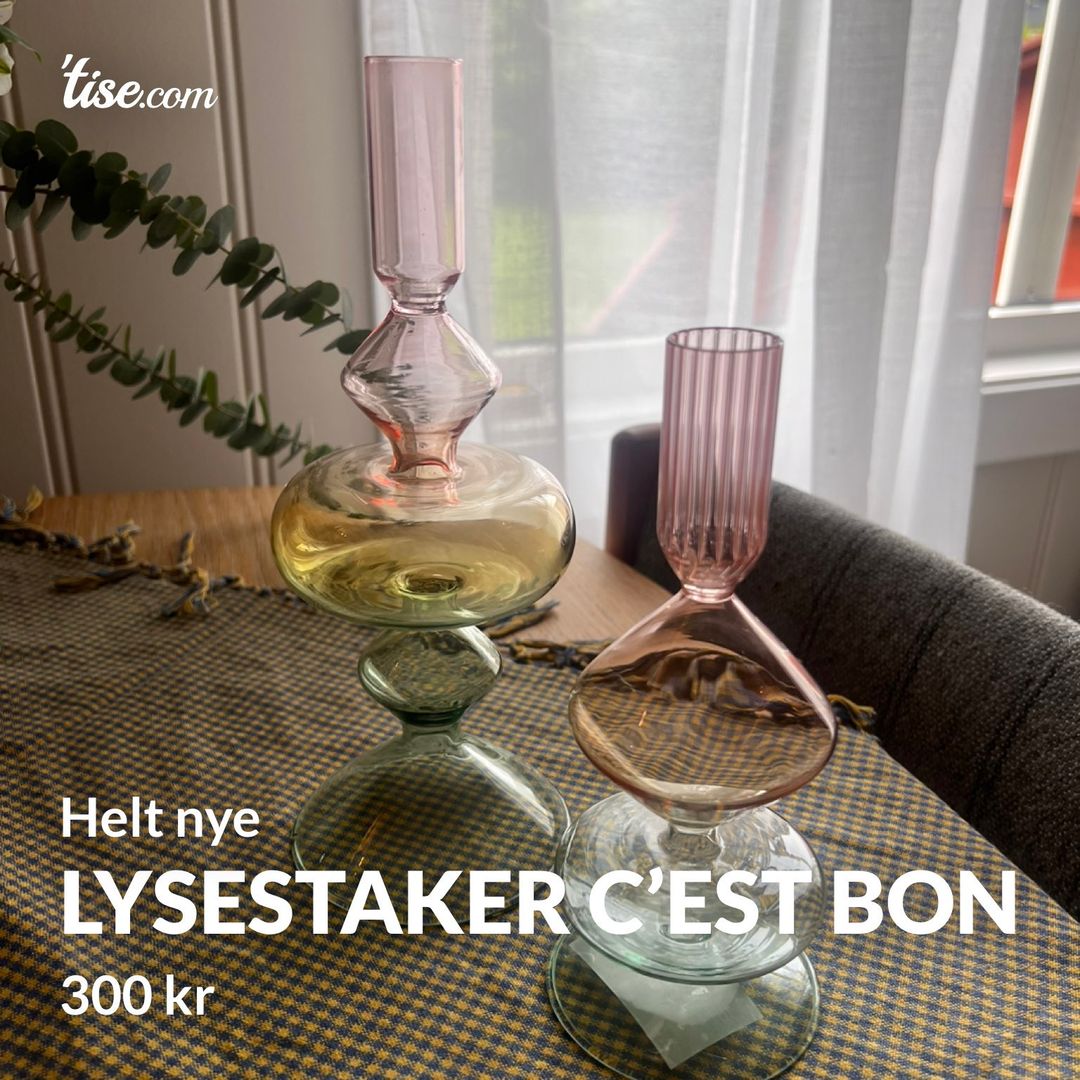 Lysestaker C’est Bon