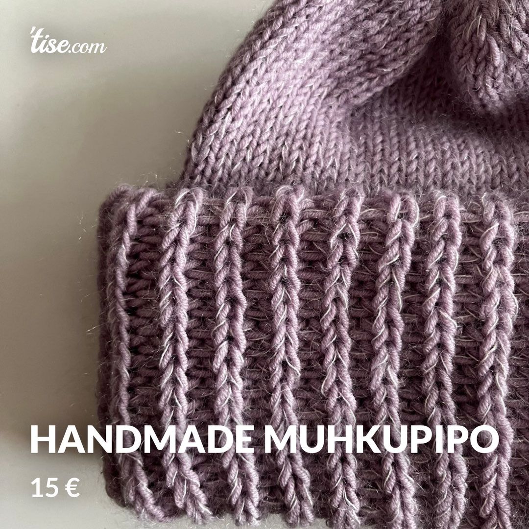 Handmade muhkupipo