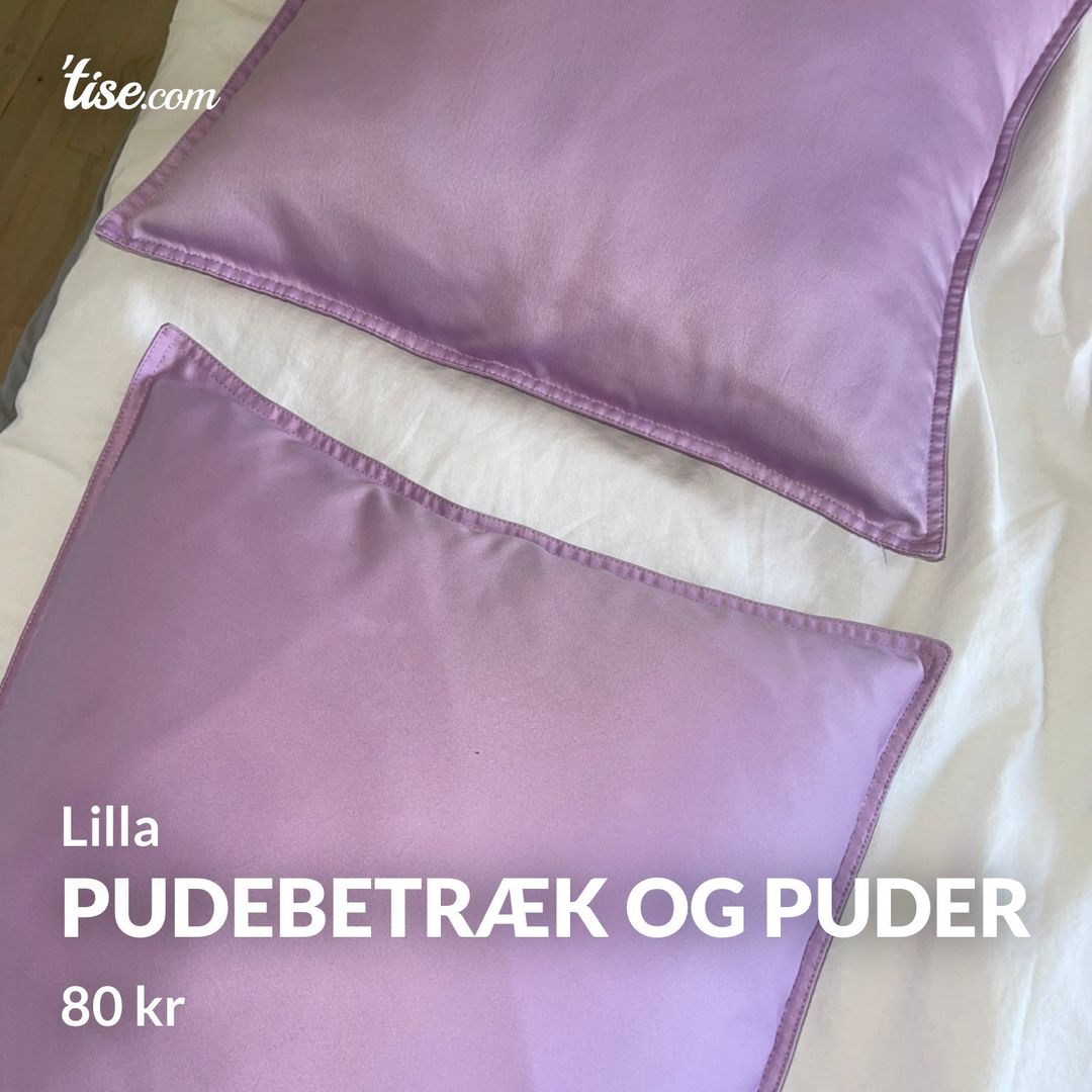 Pudebetræk og puder