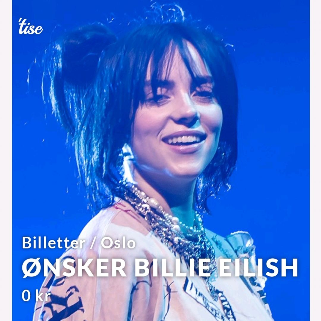 Ønsker Billie Eilish