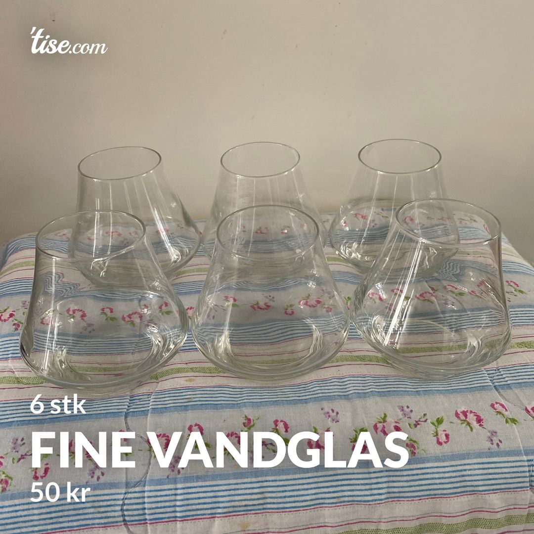 Fine vandglas