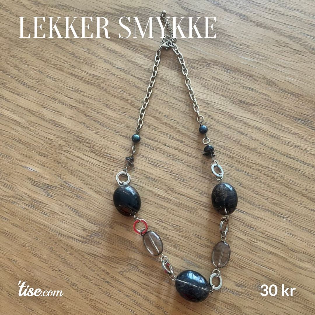 Lekker smykke