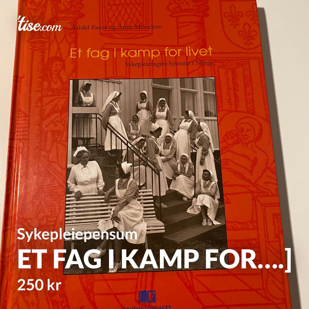 Et fag i kamp for…]