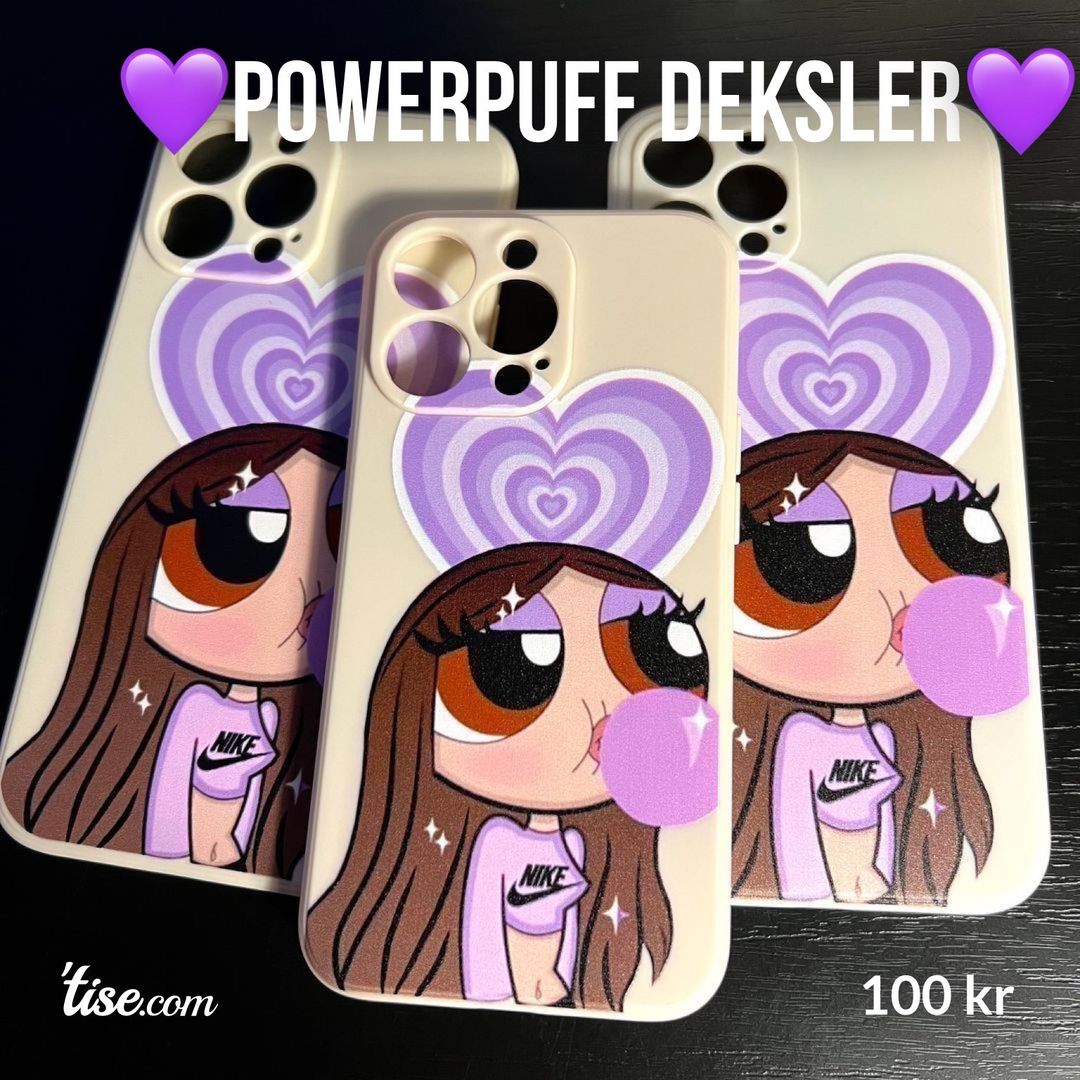 💜Powerpuff deksler💜