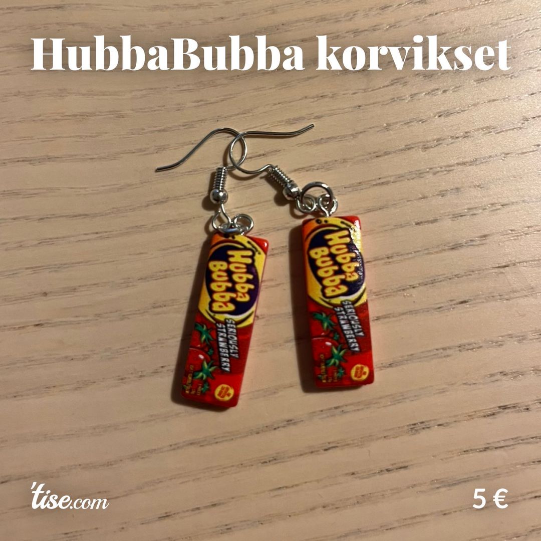 HubbaBubba korvikset