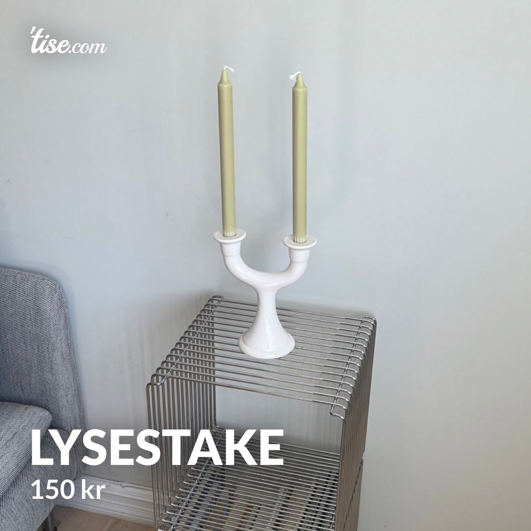 Lysestake