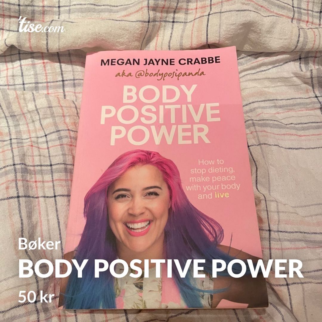 Body positive power